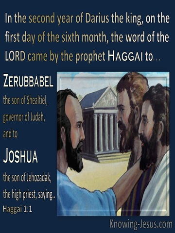 Haggai 1:1  The Word Of The Lord Came By The Prophet Haggai (blue) 